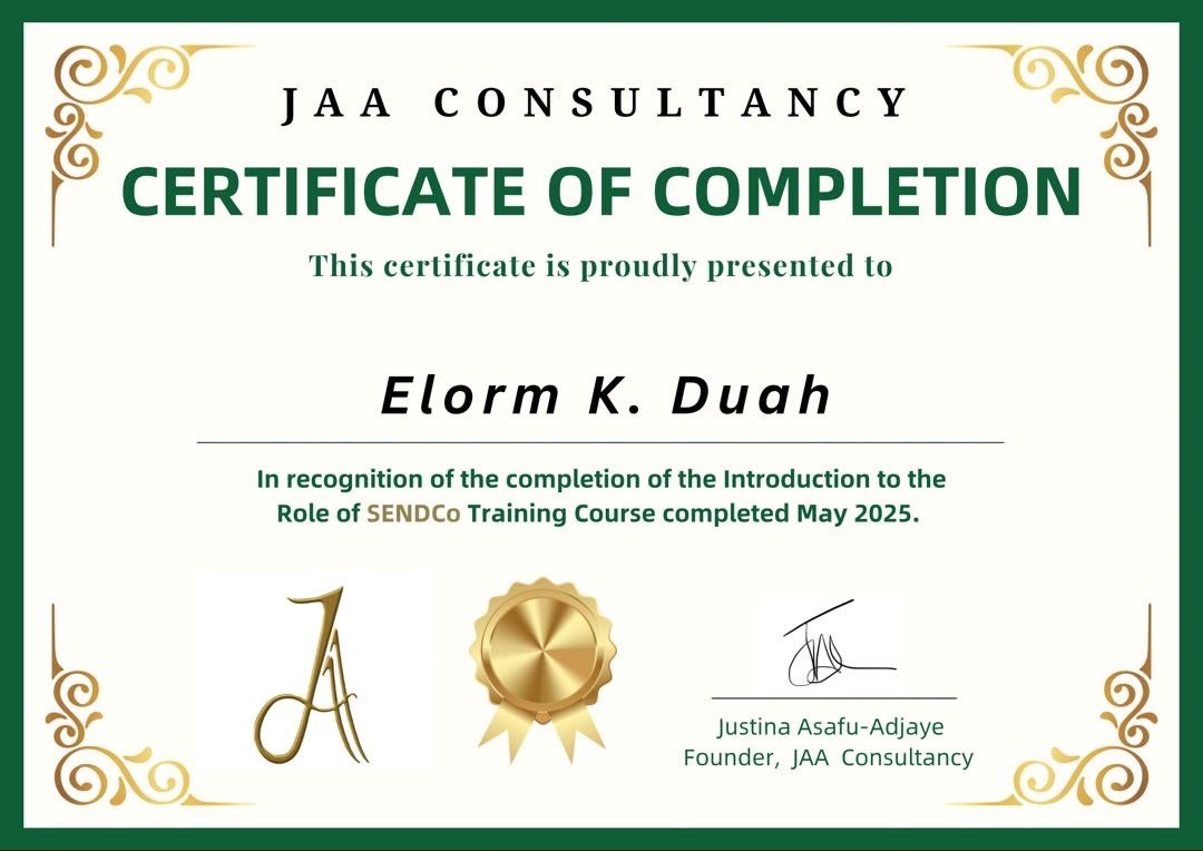 JAA Consultancy Certificate of Completion awarded to Elorm K. Duah for the Introduction to the Role of SENDCo training course, May 2025.